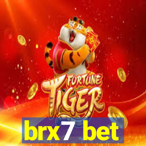 brx7 bet